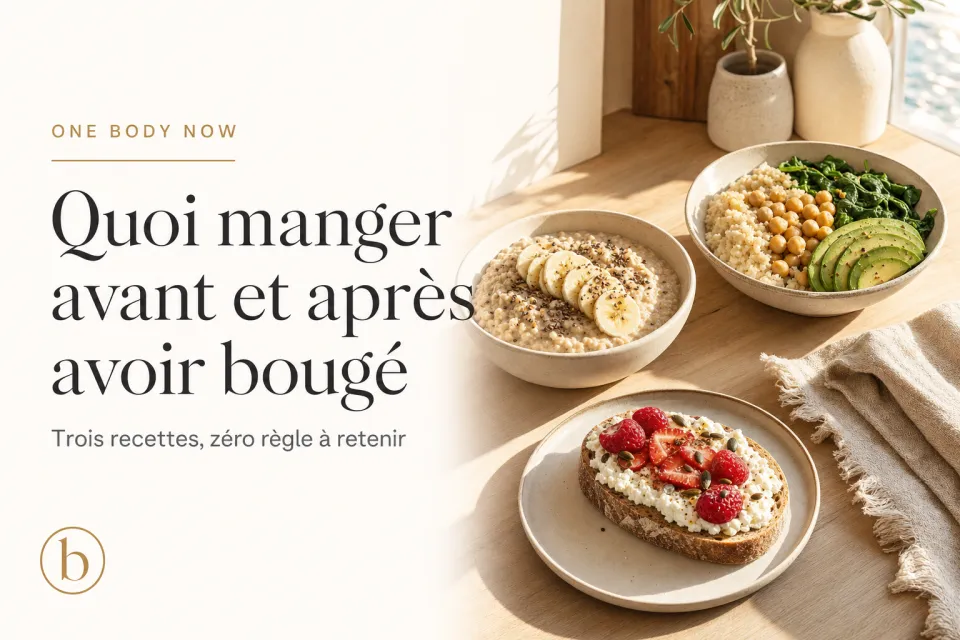 Quoi manger avant et après avoir bougé