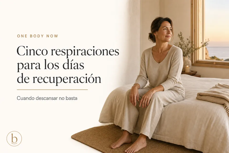 Cinco respiraciones para los días de recuperación